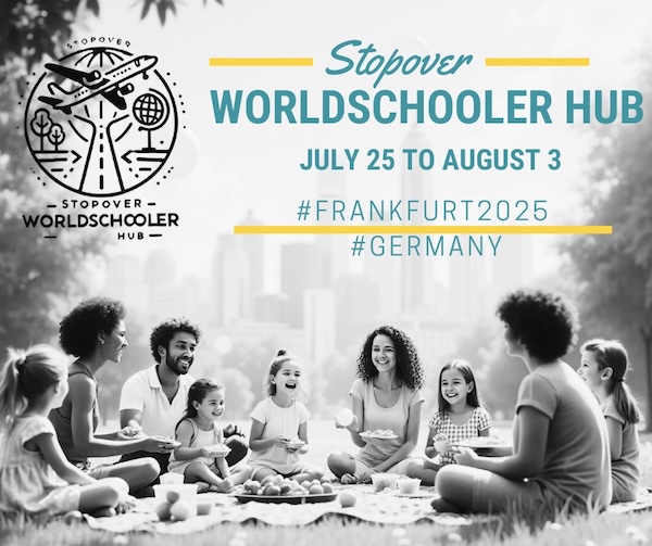 Worldschooler Stopover Hub